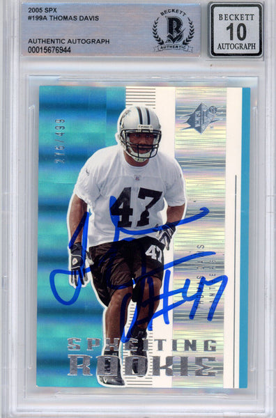 Thomas Davis Signed 2005 SPx #199A (Grade 10) BAS Slabbed 39927