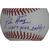Pedro Martinez Signed Boston Red Sox OML Baseball Who's Your Daddy Beckett 51590