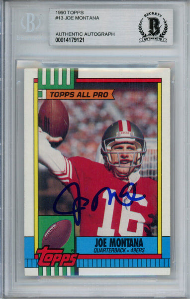 Joe Montana Autographed 1990 Topps #13 Trading Card Beckett Slab 37565