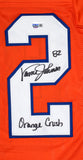 Vance Johnson Autographed Orange Pro Style Jersey w/Orange Crush- Beckett W Holo