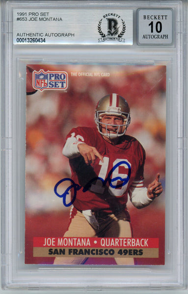 Joe Montana Autographed 1991 Pro Set #653 Trading Card BAS 10 Slab 34649