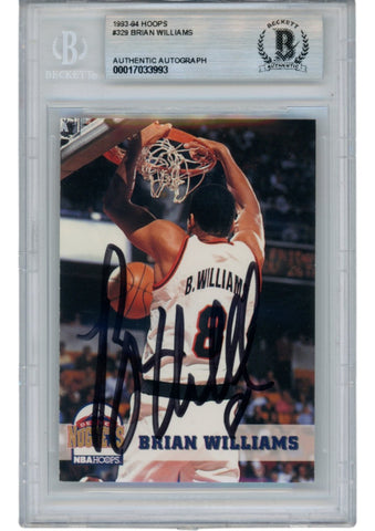 Brian Williams Autographed 93-94 Hoops #329 Slabbed Trading Card Beckett 52716
