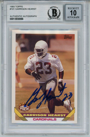 Garrison Hearst Signed 1993 Topps #101 Rookie Card Beckett 10 Slab 36290