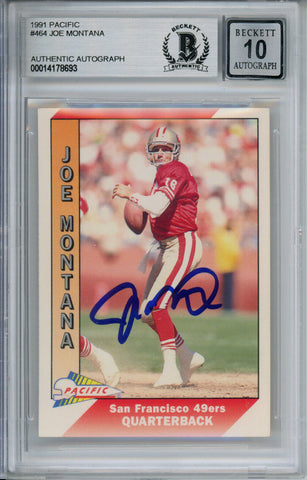 Joe Montana Autographed 1991 Pacific #464 Trading Card Beckett 10 Slab 37589