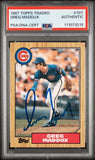 Cubs Greg Maddux Authentic Signed 1987 Topps Traded #70T Rookie Card PSA Slabbed