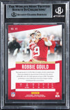 49ers Robbie Gould Authentic Signed 2019 Prestige #91 Card BAS Slabbed 2