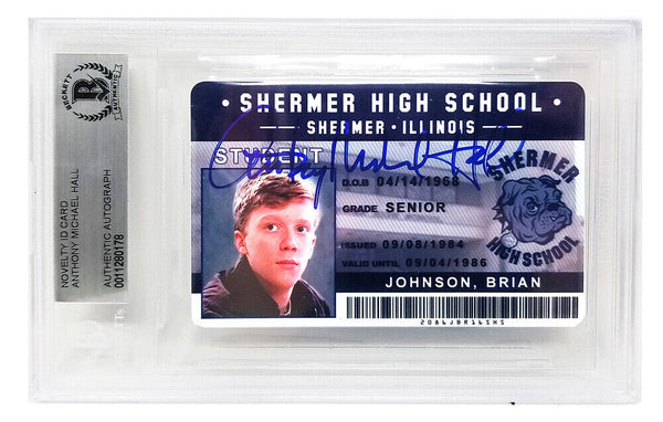 ANTHONY MICHAEL HALL Signed The Breakfast Club Shermer High School ID - BECKETT