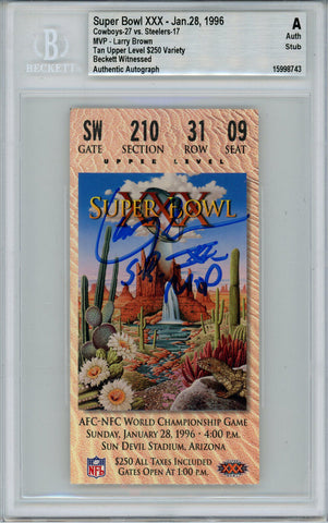 Larry Brown Autographed Super Bowl XXX Ticket Stub SB MVP BAS Slab 42974
