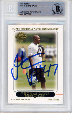 Thomas Davis Autographed 2005 Topps #396 BAS Slabbed 39938