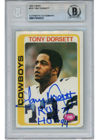 Tony Dorsett Autographed 78 Topps #315 ROY HOF Slab Trading Card Beckett 52711