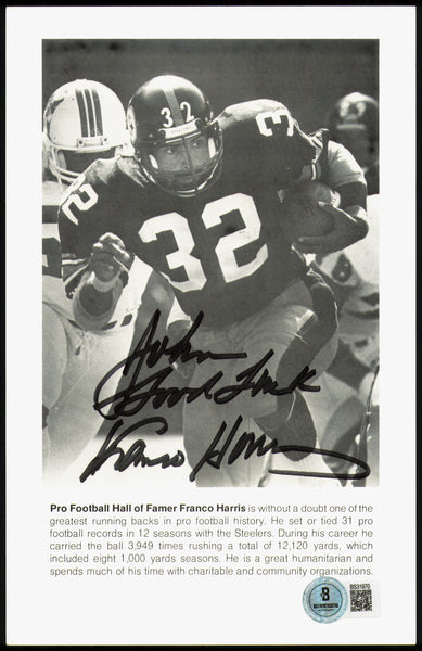 Franco Harris Autographed 5.5x8.5 Photo Steelers To John Beckett BS31970