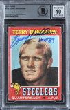 Steelers Terry Bradshaw "HOF 89" Signed 1971 Topps #156 RC Card Auto 10 BAS Slab