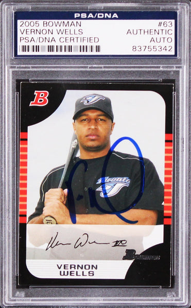Blue Jays Vernon Wells Authentic Signed 2005 Bowman #63 Card PSA/DNA Slabbed