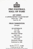 Fran Tarkenton Autographed Minnesota Vikings Goal Line Art Card DEN 44014