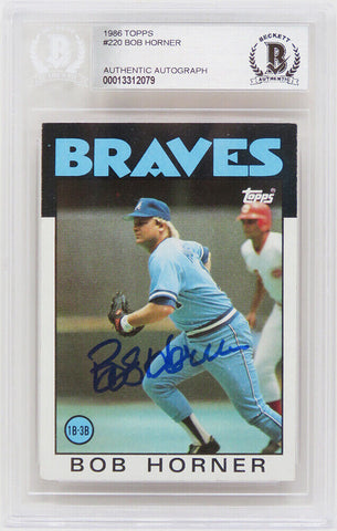 Bob Horner Autographed Braves 1986 Topps Baseball Card #220 (Beckett)