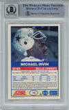 Michael Irvin Autographed 1989 Score #18 Rookie Card HOF Beckett 10 Slab 39293