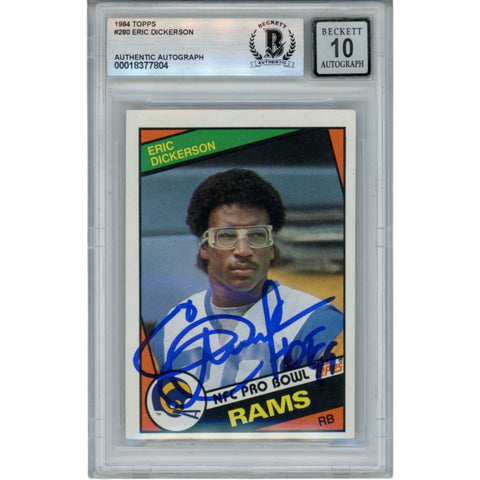 Eric Dickerson Autographed 1984 Topps #280 Grade 10 Trading Card Beckett 52994