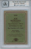 Joe Montana Autographed 1984 Topps #359 Trading Card BAS 10 Slab 34628