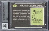 Cowboys Bob Lilly "2x Insc." Signed 1969 Topps #53 Card Auto 10! BAS Slabbed
