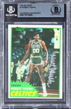 Celtics Robert Parrish Authentic Signed 1981 Topps #6 Card BAS Slabbed