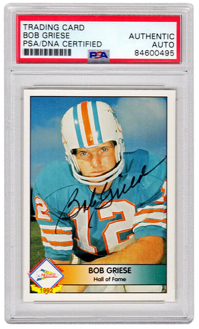 Bob Griese Autographed Dolphins 1992 Pacific Football Card - (PSA/DNA)