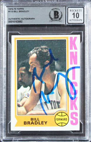 Knicks Bill Bradley Authentic Signed 1974 Topps #113 Card Auto 10! BAS Slabbed