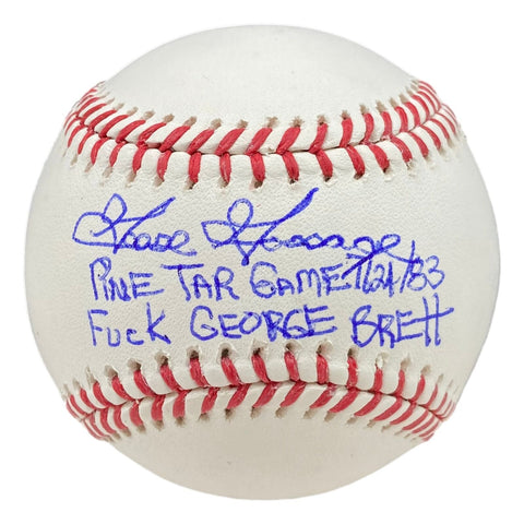 Goose Gossage Yankees Signed Official MLB Baseball Pine Tar Insc F Brett BAS ITP