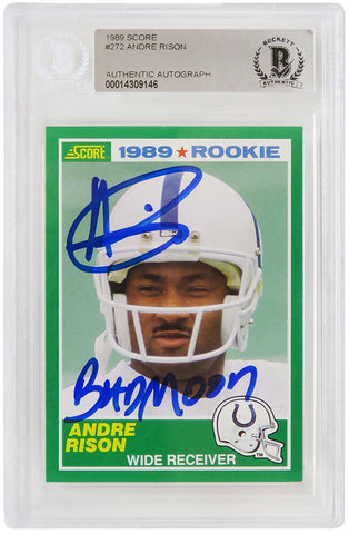 Andre Rison Autographed Colts 1989 Score Rookie Card #272 w/Bad Moon -Beckett