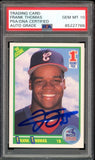 1990 Score #663 Frank Thomas RC Rookie On Card PSA/DNA Auto GEM MINT 10