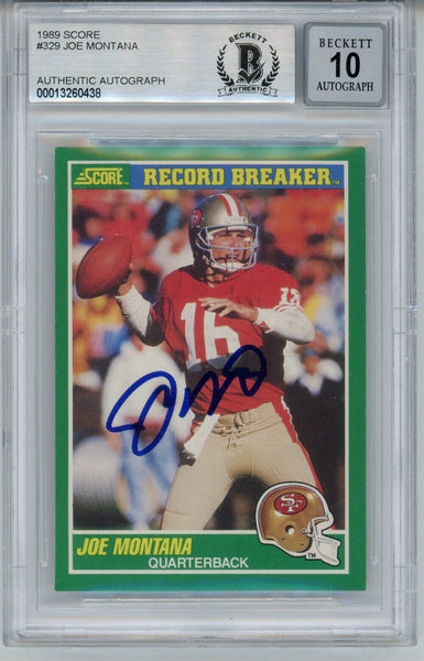 Joe Montana Autographed 1989 Score #329 Trading Card BAS 10 Slab 34636