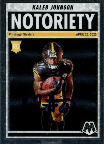 Kaleb Johnson Signed Steelers 2025 Mosaic Notoriety #22 Card Beckett 56985