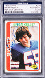 Giants Brian Kelley Authentic Signed 1978 Topps #291 Card PSA/DNA Slabbed