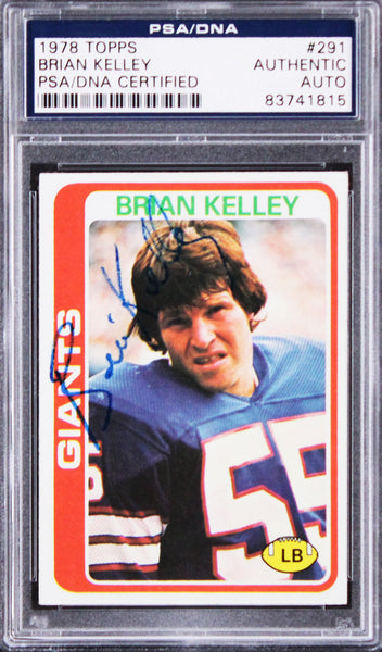Giants Brian Kelley Authentic Signed 1978 Topps #291 Card PSA/DNA Slabbed