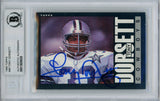 Tony Dorsett Autographed 1985 Topps #40 Trading Card Beckett Slab 34026