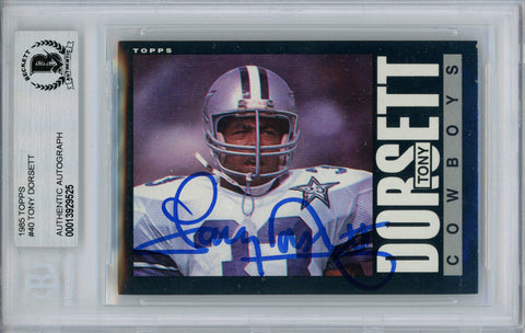 Tony Dorsett Autographed 1985 Topps #40 Trading Card Beckett Slab 34026