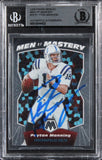 Colts Peyton Manning Signed 2020 Panini Mosaic Men Of Mastery #16 Card BAS Slab