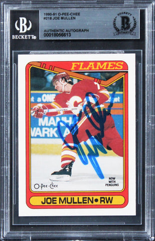 Flames Joe Mullen Authentic Signed 1990 O-Pee-Chee #218 Card BAS Slabbed