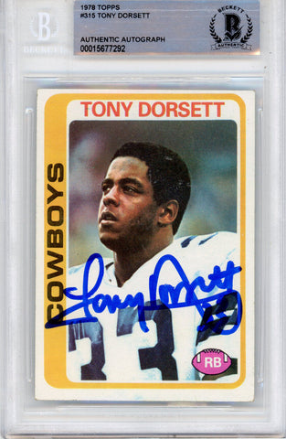 Tony Dorsett Autographed 1978 Topps #315 BAS Slabbed 39921