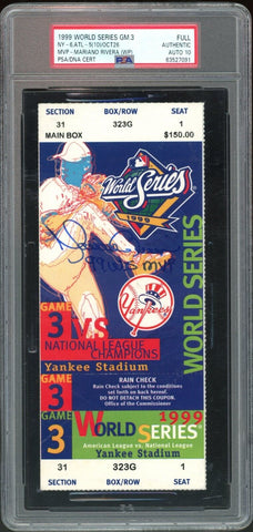 Mariano Rivera Yankees Signed 1999 World Series Gm 3 Ticket JSA PSA 10 Auto MVP