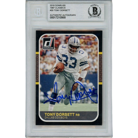 Tony Dorsett Autographed 2016 Donruss 20 Slabbed Trading Card Beckett 45899