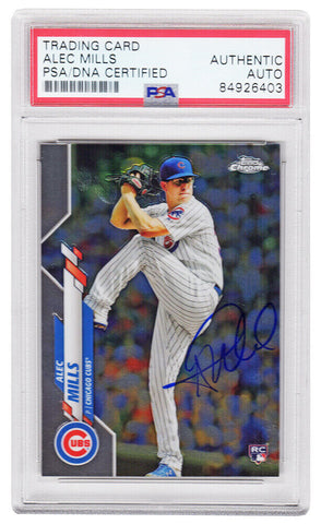 Alec Mills Signed Cubs 2020 Topps Chrome Update RC Card #U7 - (PSA Encapsulated)