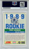 Troy Aikman Autographed/Signed 1989 Score #270 Trading Card PSA Slab 43733