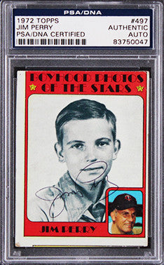 Twins Jim Perry Authentic Signed 1972 Topps #497 Card PSA/DNA Slabbed