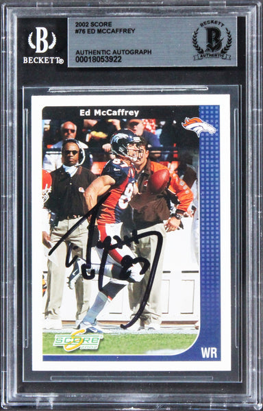 Broncos Ed McCaffrey Authentic Signed 2002 Score #76 Card BAS Slabbed