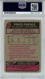 Vince Papale Autographed/Signed 1977 Topps #397 Trading Card PSA Slab 43705