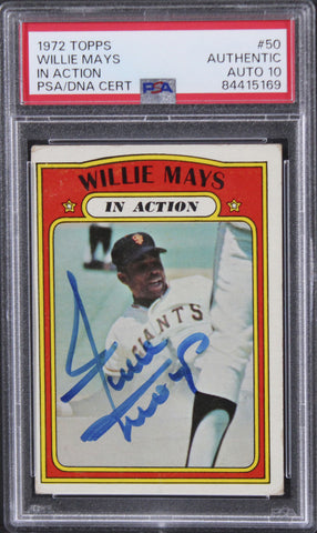 Giants Willie Mays Signed 1972 Topps In Action #50 Card Auto 10! PSA Slabbed