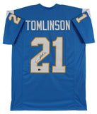 LaDainian Tomlinson Authentic Signed Powder Blue Pro Style Jersey BAS Witnessed