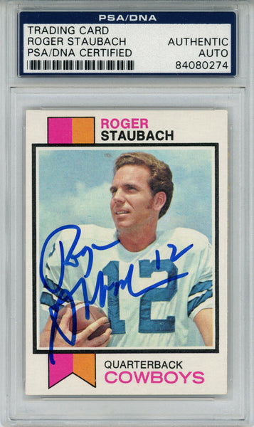 Roger Staubach Autographed 1973 Topps #475 Trading Card PSA Slab 43561