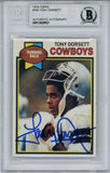 Tony Dorsett Autographed 1979 Topps #160 Trading Card Beckett Slab 34019