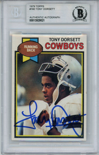 Tony Dorsett Autographed 1979 Topps #160 Trading Card Beckett Slab 34019